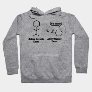 Help Me, I'm Diene !!! Chemistry Joke Hoodie